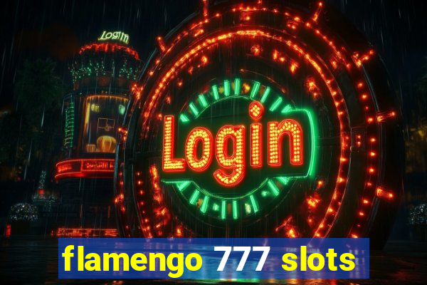 flamengo 777 slots